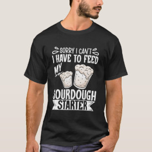 Camiseta Desculpe Não Ter Que Alimentar Minha Iniciadora De