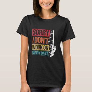 CAMISETA DESCULPE, NÃO TRABALHO NOS DIAS DE VENDA