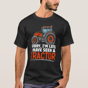 Camiseta Desculpe o Atraso Eu Vi Um Trator Vida no Campo