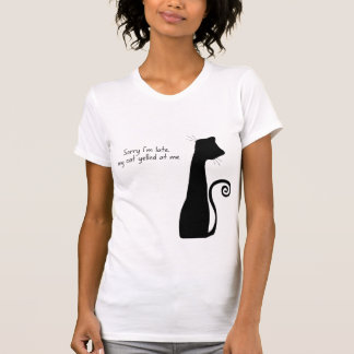 Camiseta Desculpe o Atraso – Humor de Amante de Gatos