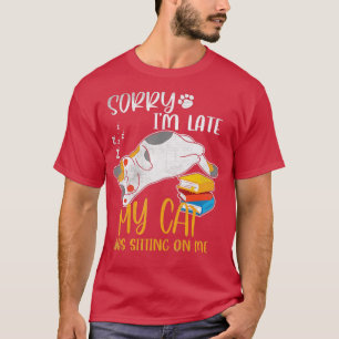 Camiseta Desculpe o atraso, meu gato estava sentado em mim