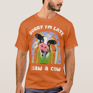 Camiseta Desculpe o atraso, vi uma vaca, uma citação engraç