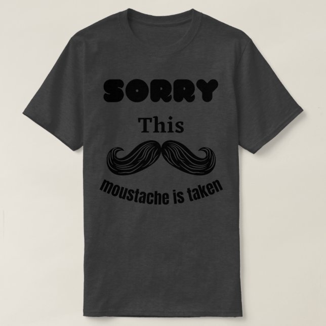 Camiseta Desculpe, o bigode foi levado 1 (Frente do Design)