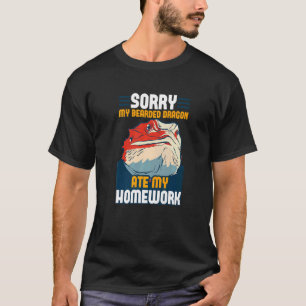 Camiseta Desculpe O Meu Dragão De Mangueira Comeu O Meu Tra
