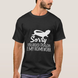 Camiseta Desculpe O Meu Dragão De Mangueira Comeu O Meu Tra