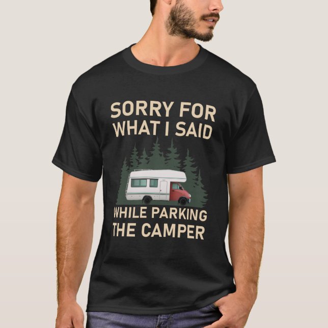 Camiseta Desculpe Pelo Que Eu Disse Enquanto Estacionava A  (Frente)
