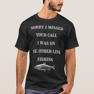 Camiseta Desculpe, Perdi Sua Ligação Estava Na Outra Linha