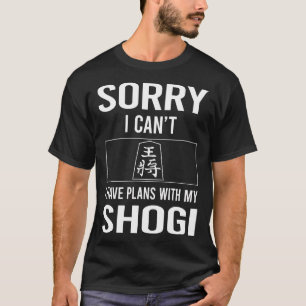 Camiseta Desculpe Por Não Chamar Shogi