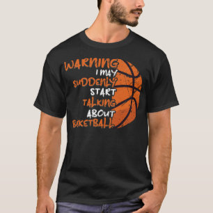 Camiseta Desculpe Por Ter Que Me Guarda Um Basquete Engraça