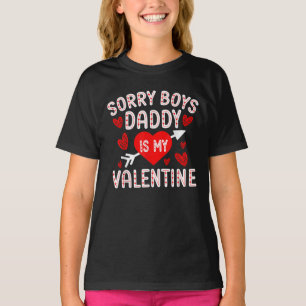 Camiseta Desculpe Rapazes Pai É Meu Dia de os namorados Nam