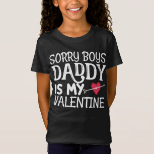 Camiseta Desculpe rapazes Pai é meu Namorados