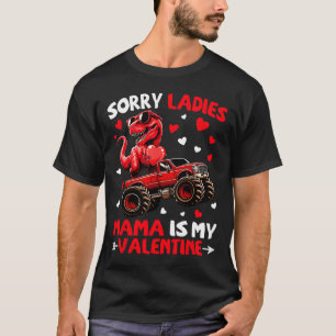 Camiseta Desculpe Senhoras Mamãe É Meu Dinossauro Monstro D