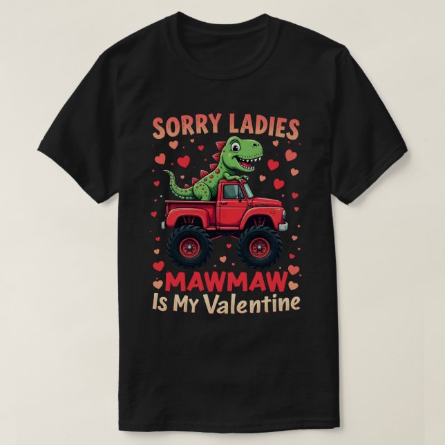 Camiseta Desculpe Senhoras Mawmaw É Meu Namorados (Frente do Design)