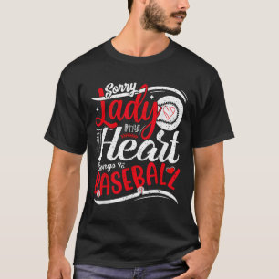 Camiseta Desculpe Senhoras Meu Coração Pertence Ao Beball F