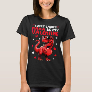 Camiseta Desculpe Senhoras Nana É Meu Dinossauro Monstro Do