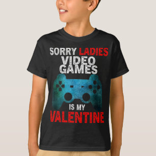 Camiseta Desculpe Senhoras Video Games É Meu Namorado
