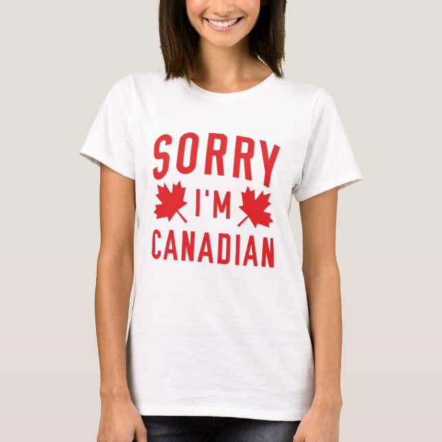 Camiseta Desculpe, sou canadense (Frente)