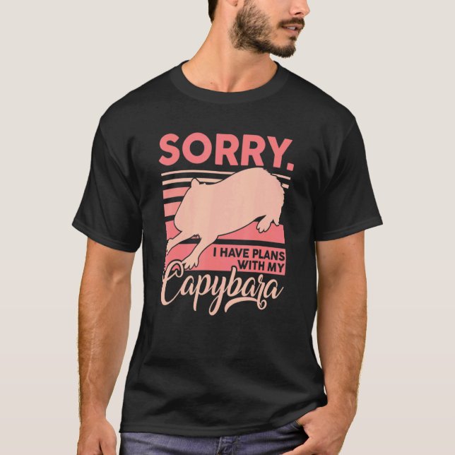 Camiseta Desculpe, Tenho Planos Com Minha Capybara Capybara (Frente)