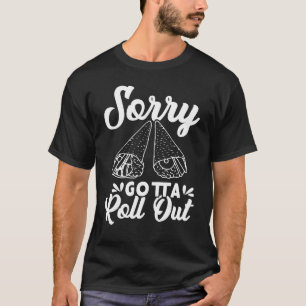 Camiseta Desculpe Ter Que Fazer Sushi Para O Comedor Temaki