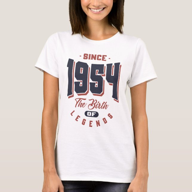 Camiseta Desde 1954 Que O Nascimento Das Legendas É Present (Frente)