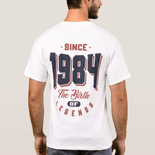 Camiseta Desde 1984, O Nascimento De Lendas Aniversário Pr
