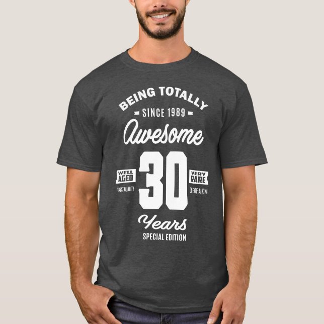 Camiseta Desde 1989 Incrível 30 Anos (Frente)