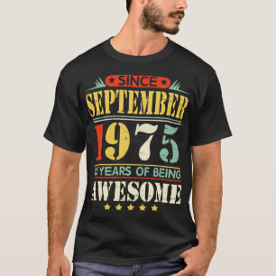 Camiseta Desde Setembro De 1975 Feliz Aniversário, 45 Anos