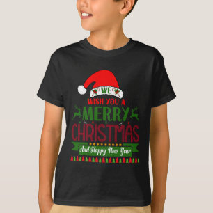 Camiseta Desejamos-Lhe Feliz Natal E Feliz ano novo.