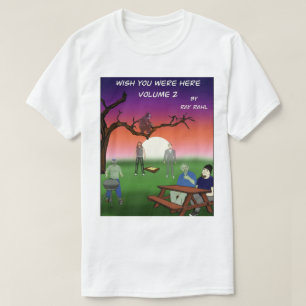 Camiseta Desejamos que você estivesse aqui 2 Básico