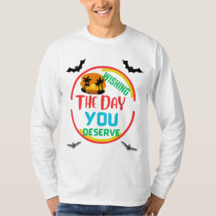 CAMISETA DESEJANDO O DIA QUE MERECE QUE O DESIGNER FIQUE