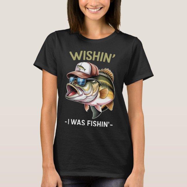 Camiseta Desejando Pesca Eu Estava Pescando (Frente)