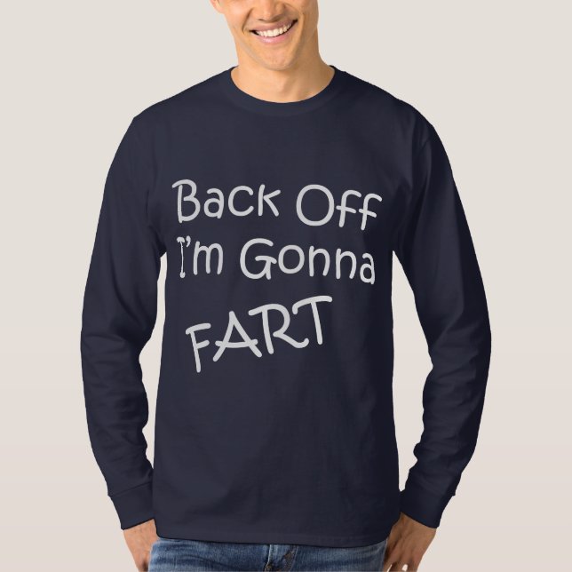 Camiseta Desembarace do eu estão indo Fart (Frente)