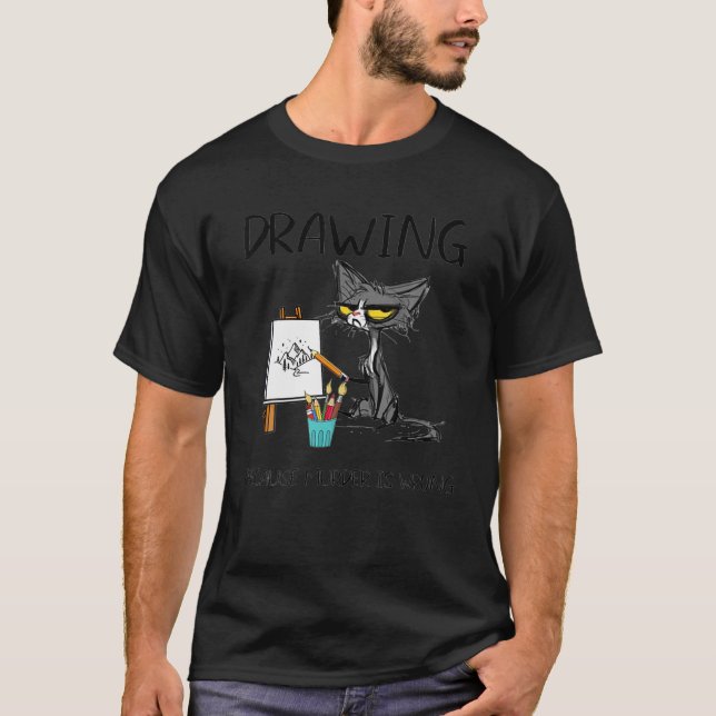 Camiseta Desenhando Porque O Assassinato É Um Desenho De Ga (Frente)