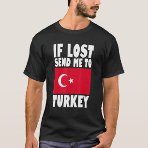 Camiseta Desenho da Bandeira da Turquia Se perdido, envie-