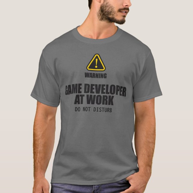 Camiseta Desenvolvedor De Jogo No Trabalho Não Incomodar Me (Frente)