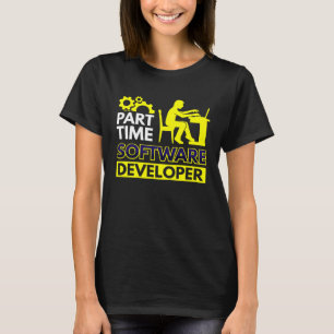 Camiseta Desenvolvedor de software de tempo parcial