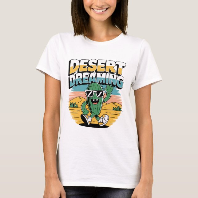 Camiseta Desert Dreaming (Frente)