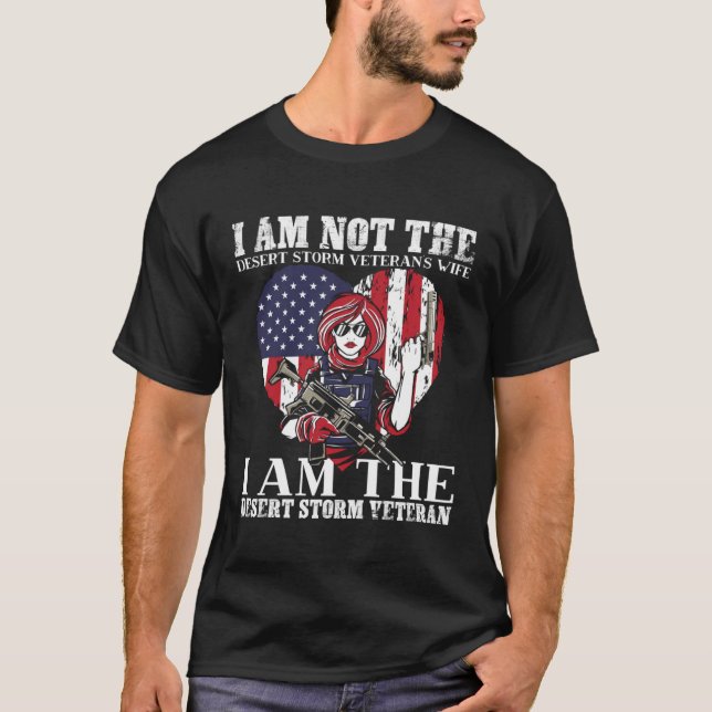 Camiseta Desert Storm Veteran Cant Withstand The Storm I Am (Frente)