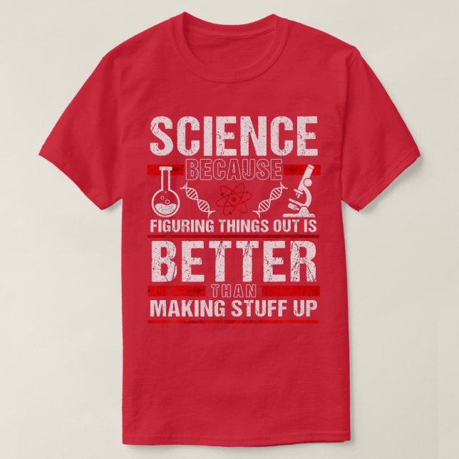 Camiseta Desfigurando Coisas Engraçadas Com A Ciência (Frente do Design)