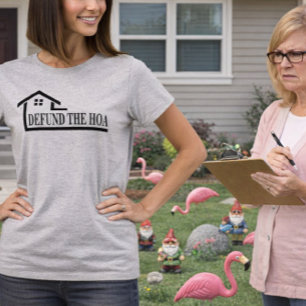 Camiseta Desfinanciar o HOA