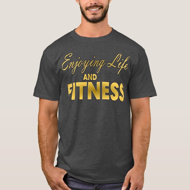 Camiseta Desfrutando a Vida e Fitness (Frente)