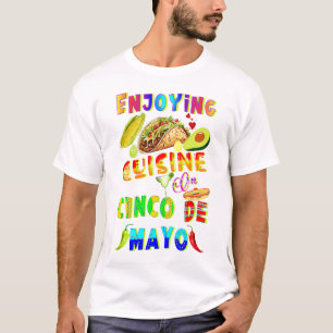 Camiseta Desfrutando Da Cuisine Em Cinco De Mayo