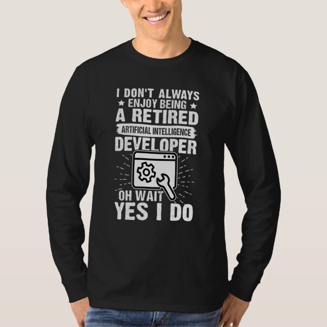 Camiseta Desfrutar de Ser um Desenvolvedor de Inteligência  (Frente)