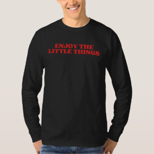 Camiseta Desfrute As Pequenas Coisas Dito Positivo Tendênc