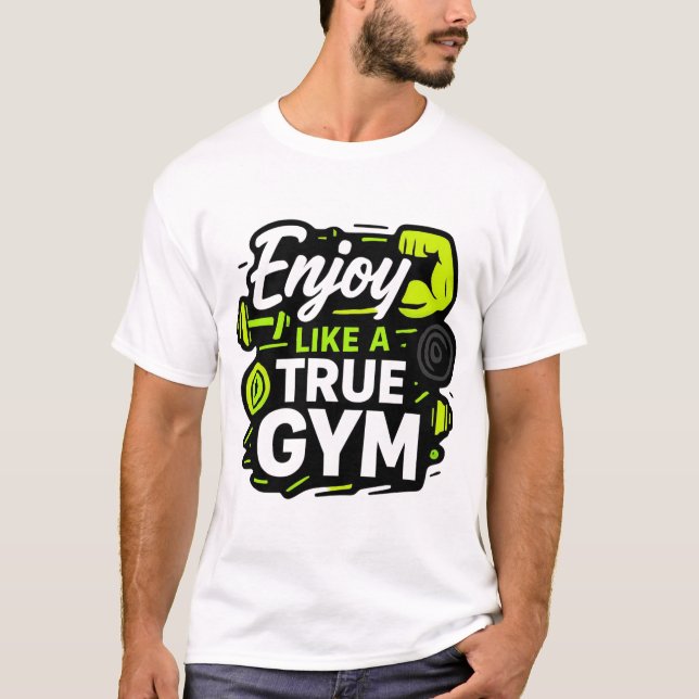 Camiseta Desfrute Como um Verdadeiro Design de Treino de Ac (Frente)
