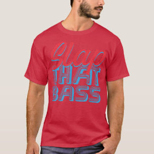 Camiseta Desfrute da Sessão de Violão de Bass Slap que Baix