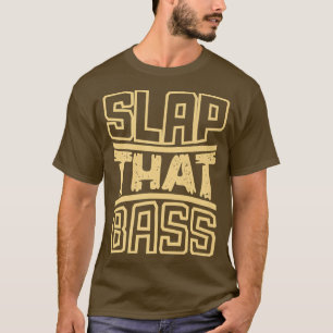 Camiseta Desfrute da Sessão de Violão de Bass Slap que Baix