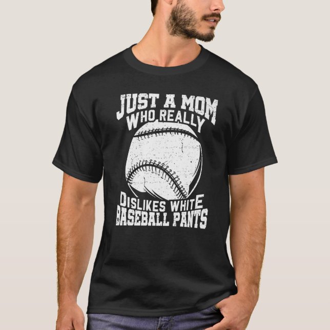 Camiseta Desgosta de Calças Brancas de Baseball Mãe Softbal (Frente)
