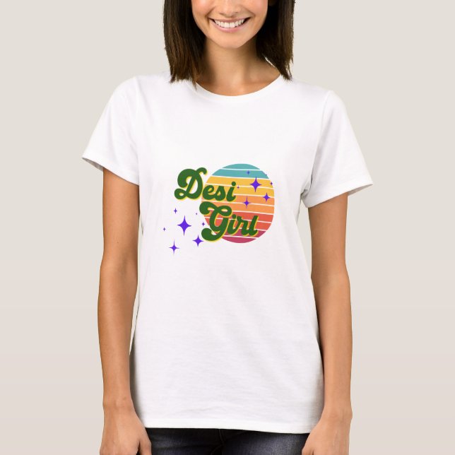 Camiseta Desi Girl Tee, Mostre seu orgulho de Desi (Frente)
