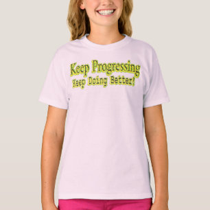 Camiseta Design Bonita Sobre "Continuar Prosseguindo". Comp